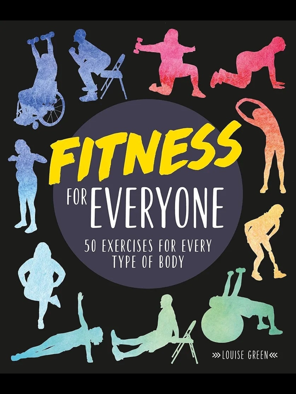 Fitness for Everyone by Louise Green